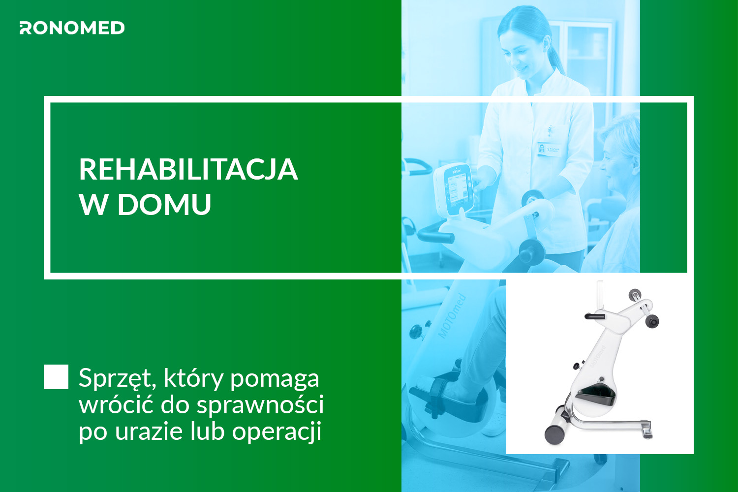 Rehabilitacja w domu - sprzęt który pomaga wrócić do sprawności po urazie lub operacji
