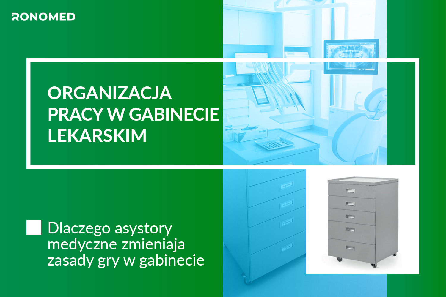 Organizacja pracy w gabinecie lekarskim - małe elementy które robią dużą różnicę