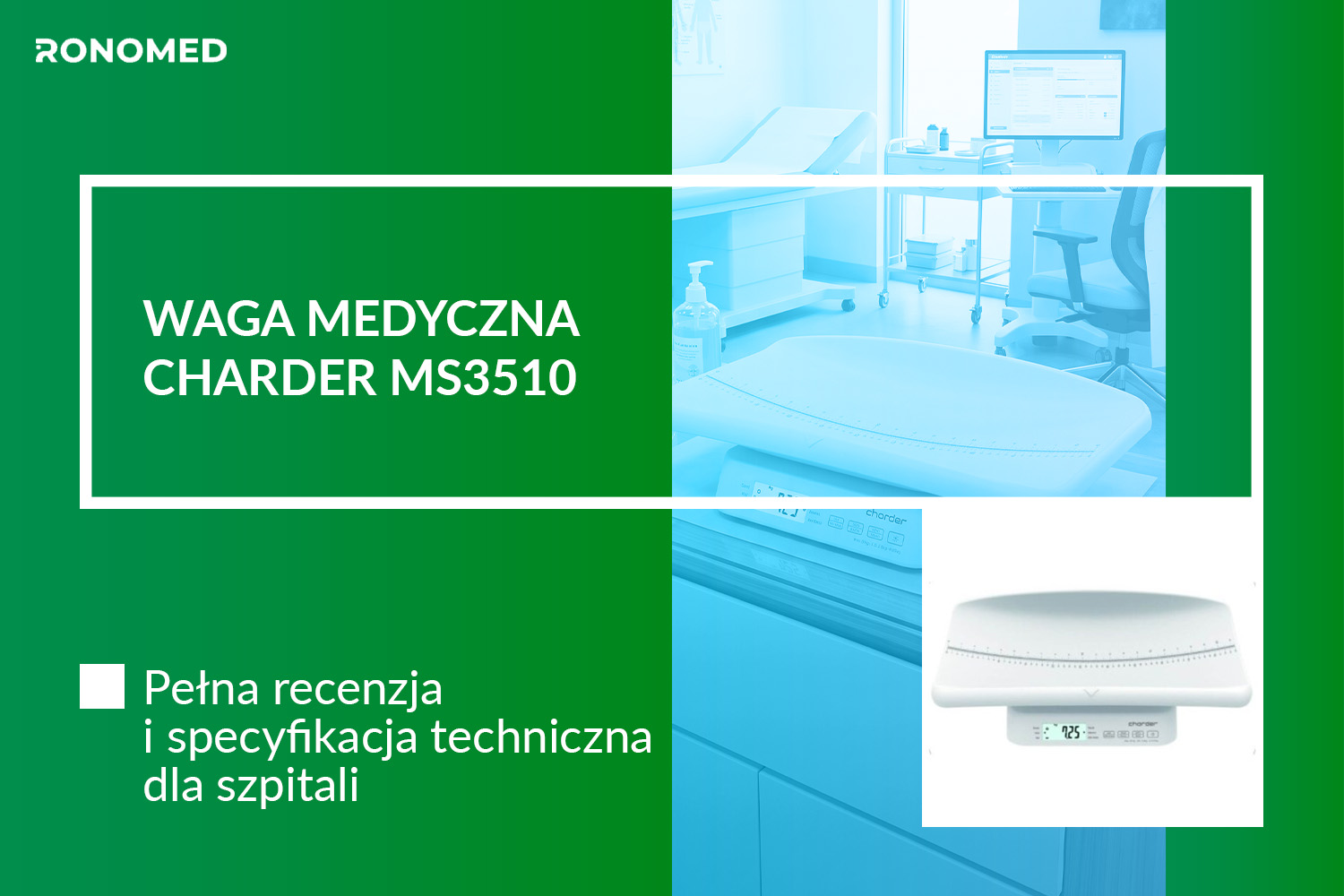 Waga medyczna Charder MS3510 Pełna recenzja i specyfikacja techniczna dla szpitali